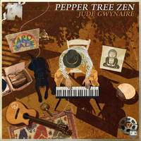 Jude Gwynaire - Pepper Tree Zen