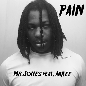 Mr. Jones - Pain (feat. Ahkee)