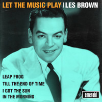 Les Brown - Let the Music Play