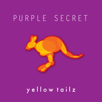 yellow tailz - Purple Secret