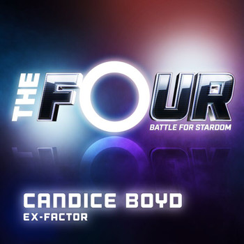 Candice Boyd - Ex-Factor (The Four Performance)