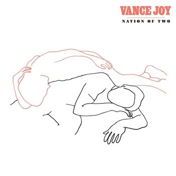 Vance Joy - Nation of Two