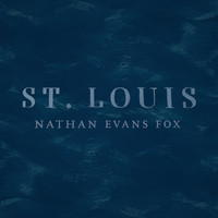 Nathan Evans Fox - St Louis