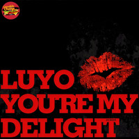 Luyo - You're My Delight