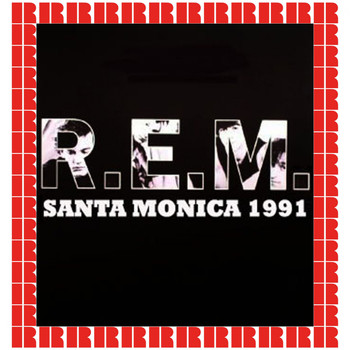 R.E.M. - The Complete Show, Santa Monica, Ca. April 3rd, 1991 (Hd Remastered Edition)
