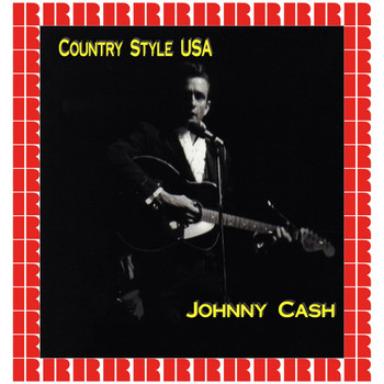 Johnny Cash - The Country Style Usa Show (Hd Remastered Edition)