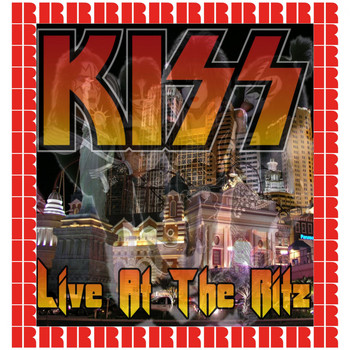 Kiss - The Ritz, New York, August 13th, 1988 (Hd Remastered Edition)