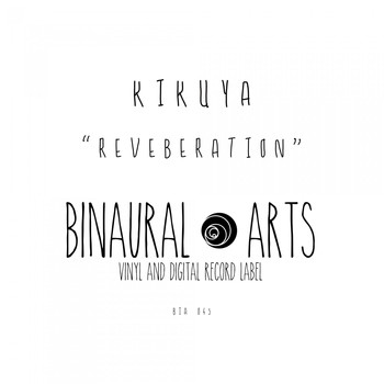 Kikuya - Reverberation