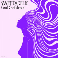 Sweetadelic - Cool Confidence