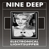 Electronical Lightsupper - Nine Deep