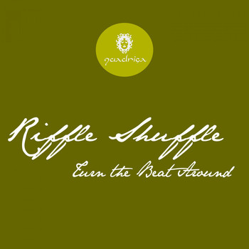 Riffle Shuffle - Turn the Beat Around