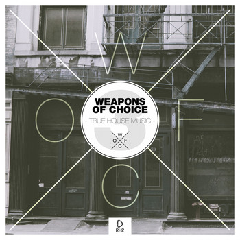 Various Artists - Weapons of Choice - True House Music #3