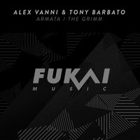 Alex Vanni & Tony Barbato - Armata / The Grimm