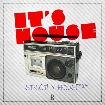 Various Artists - It's House - Strictly House, Vol. 24