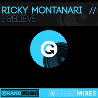 Ricky Montanari - I Believe