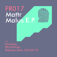 Mattr - Malus EP