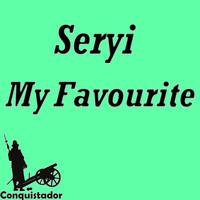 Seryi - My Favourite