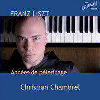 Christian Chamorel - Liszt: Années de pèlerinage I, S. 160