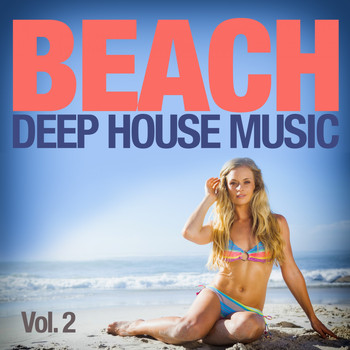 Various Artists - Beach, Vol. 2 (Deep House Music)