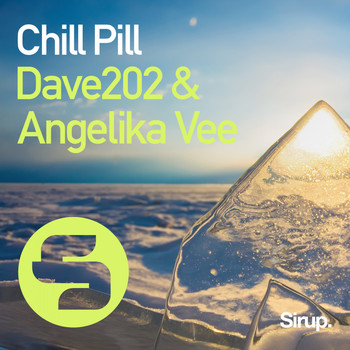 Dave202 & Angelika Vee - Chill Pill