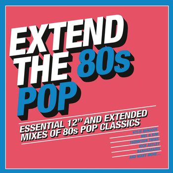 Various Artists - Extend the 80s - Pop