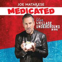 Joe Matarese - Medicated (Explicit)