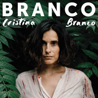 Cristina Branco - Branco