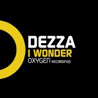 Dezza - I Wonder