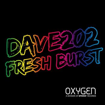 Dave202 - Fresh Burst