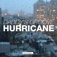 Daddy's Groove - Hurricane (Club Mix Edit)