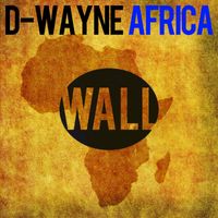 D-Wayne - Africa