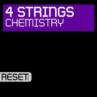 4 Strings - Chemistry