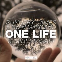 Sunnery James & Ryan Marciano - One Life (feat. Miri Ben-Ari)
