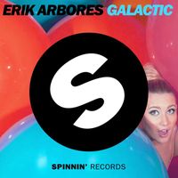 Erik Arbores - Galactic (Radio Mix)