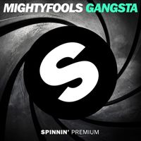 Mightyfools - Gangsta
