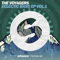 The Voyagers - Eclectic Bass EP Vol. 1