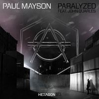 Paul Mayson - Paralyzed (feat. John Quarles)