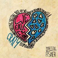 Marten Fisher - Crazy