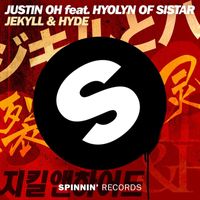Justin Oh - Jekyll & Hyde (feat. Hyolyn of Sistar)