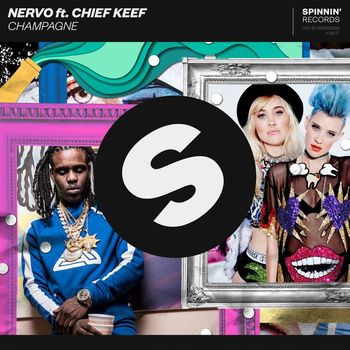 Nervo - Champagne (feat. Chief Keef)