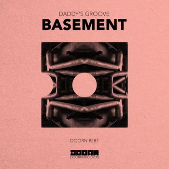 Daddy's Groove - Basement