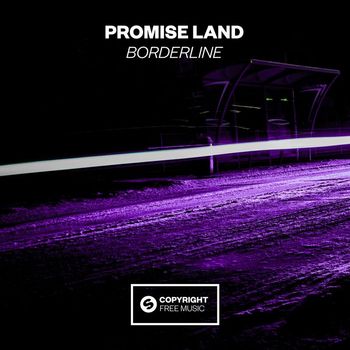 Promise Land - Borderline