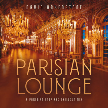David Arkenstone - Parisian Lounge