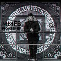 MMFB - Pioneer - EP