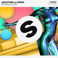 Joe Stone vs. Cr3on - Is It Really Love