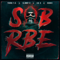 SOB X RBE - Anti Social (Explicit)