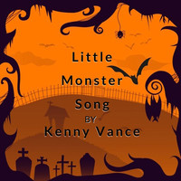 Kenny Vance - Little Monster Song