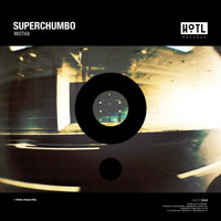 Superchumbo - Mutha