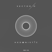Sector-O - Hedonistic
