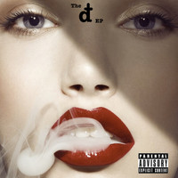 Dreem Teem - The D.T.- EP (Explicit)